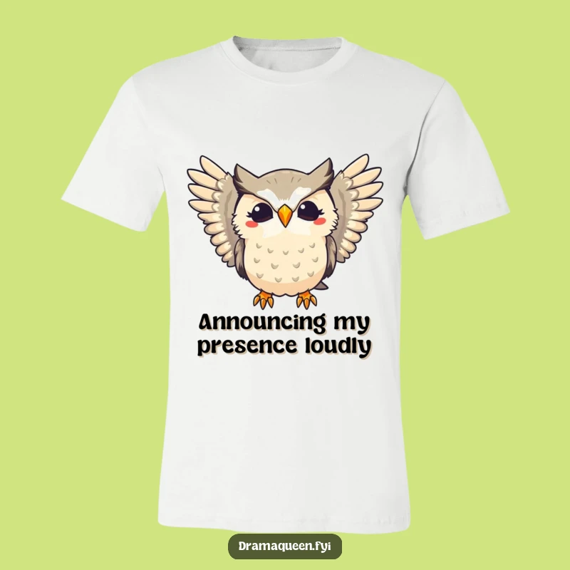Funny Dramatic Owl Hoot Tee - Express Your Theatrical Side